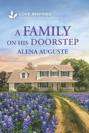 A Family On His Doorstep by author Alena Auguste A Family On His Doorstep by author Alena Auguste
